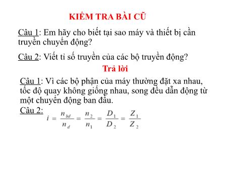 Bài giảng Công nghệ Lớp 8 - Bài 30: Biến đổi chuyển động