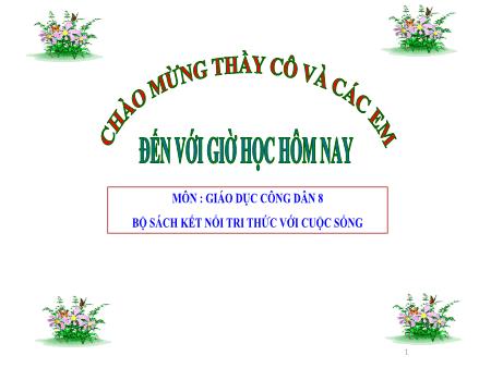Bài giảng Giáo dục công dân Lớp 8 Sách Kết nối tri thức - Tiết 4, Bài 2: Tôn trọng sự đa dạng của các dân tộc