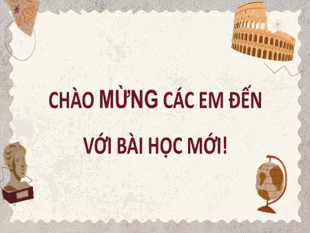 Bài giảng Lịch sử Lớp 8 Sách Kết nối tri thức - Bài 6: Công cuộc khai phá vùng đất phía Nam từ thế kỉ XVI đến thế kỉ XVIII - Trường THCS Thị trấn Gôi