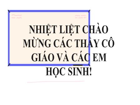 Bài giảng Ngữ văn Lớp 8 Sách Kết nối tri thức - Tiết 23: Thực hành Tiếng Việt (Nghĩa của từ, các biện pháp tu từ) - Trường THCS Thị trấn Gôi