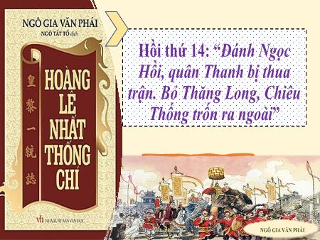 Bài giảng Ngữ văn Lớp 8 Sách Kết nối tri thức - Văn bản Hoàng Lê nhất thống chí - Trường THCS Vĩnh Hào
