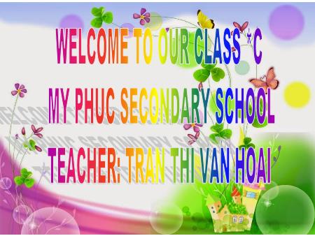 Bài giảng Tiếng Anh Lớp 8 Global Success - Unit 9: Natural disasters - Lesson 1: Getting started - Trường THCS Mỹ Phúc