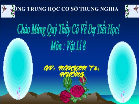 Bài giảng Vật lí Lớp 8 Sách Kết nối tri thức - Bài 7: Áp suất - Trường THCS Trung Nghĩa